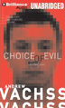 Choice of Evil by Andrew Vachss