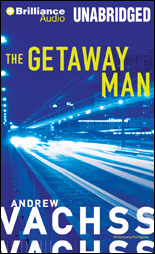 The Getaway Man by Andrew Vachss