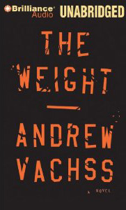 The Weight by Andrew Vachss