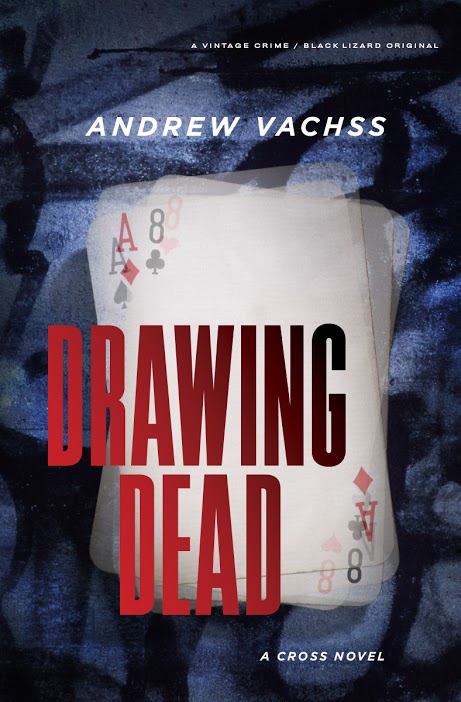 Drawing Dead by Andrew Vachss