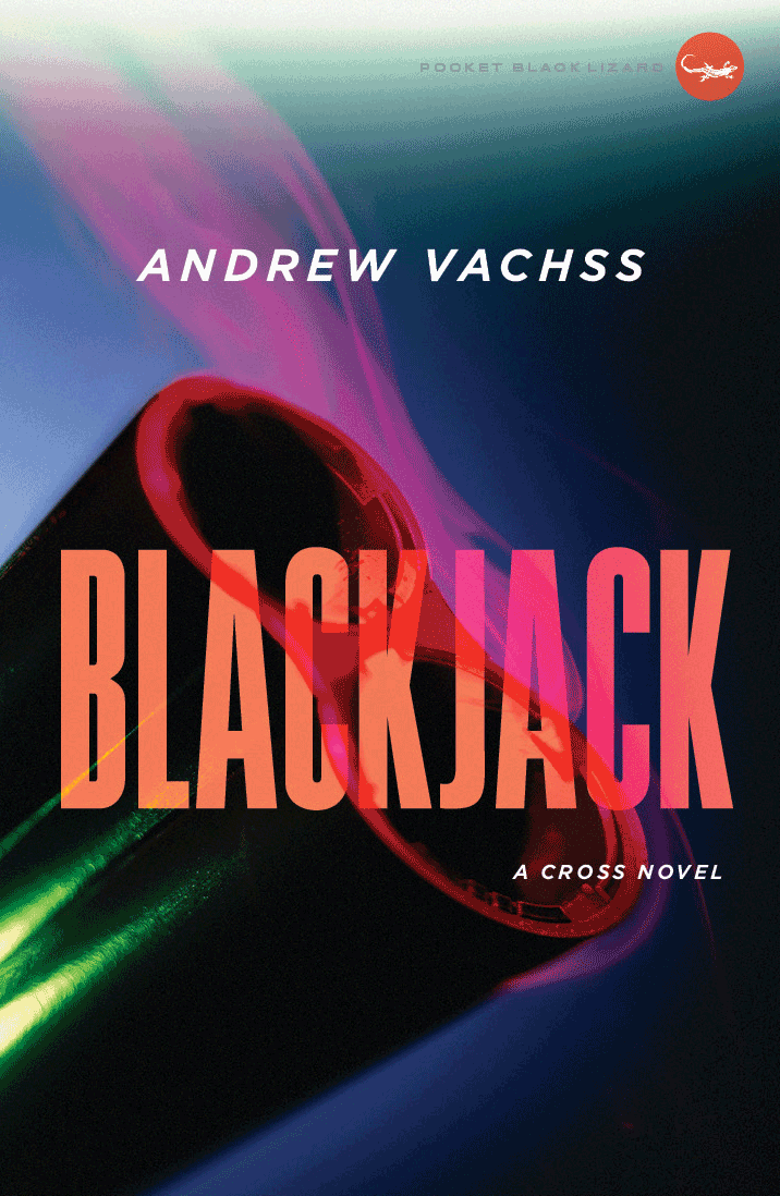 Blackjack: A Cross novel by Andrew Vachss