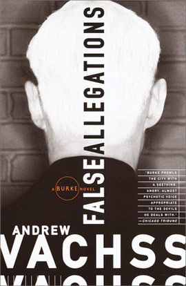 False Allegations by Andrew Vachss