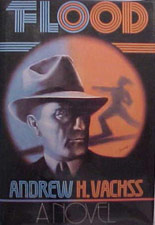 Flood, a Burke novel by Andrew Vachss