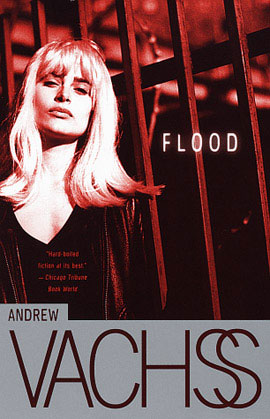 Flood by Andrew Vachss