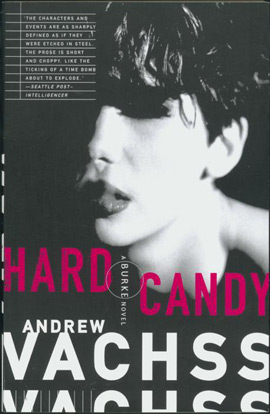 Hard Candy by Andrew Vachss