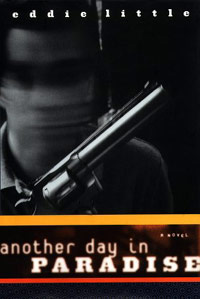 Another Day in Paradise by Eddie Little
