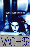False Allegations by Andrew Vachss