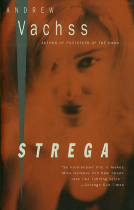 Strega by Andrew Vachss